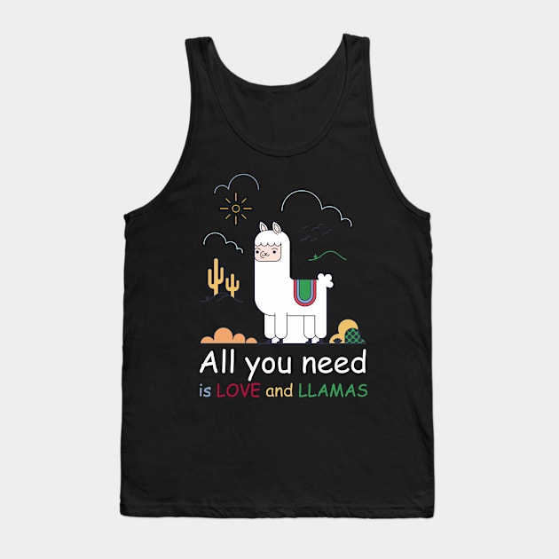 All you need is love and LLAMAS Tank Top by Pannolinno